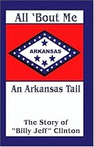 All 'bout Me, An Arkansas Tail