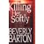 Killing Her Softly