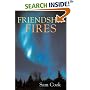 Friendship Fires (Outdoor Essays & Reflections)