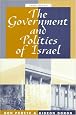 The Government And Politics Of Israel: Third Edition