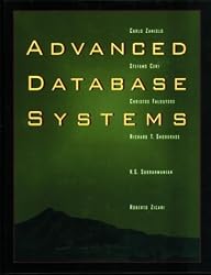 Advanced Database Systems (The Morgan Kaufmann Series in Data Management Systems)