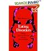 Eating Disorders: Obesity, Anorexia Nervosa, and the Person Within