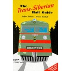 The Trans-Siberian Rail Guide