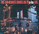 The Sun Always...