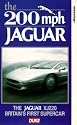 The 200 mph Jaguar - The Jaguar XJ220 - Britain's First Supercar [VHS] [1993]