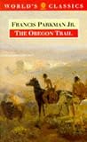 The Oregon Trail (0192823469) by Parkman, Francis