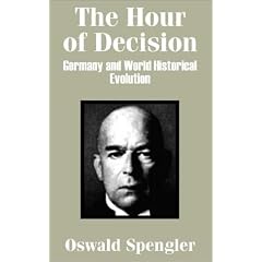 The Hour of Decision: Germany and World-Historical Evolution