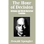 The Hour of Decision: Germany and World-Historical Evolution
