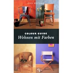 Farbenplaner Wohnen. Colour Guide. Wohnen mit Farben