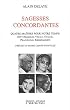 Sagesses concordantes : Quatre ma�tres pour notre temps : Etty Hillesum, Vimala Thakar, Prajn�npad, Krishnamurti
