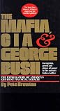 The Mafia, CIA and George Bush