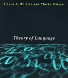 More details of book titled: Theory of Language (Bradford Books)