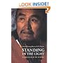 Standing in the Light: A Lakota Way of Seeing (American Indian Lives Series)