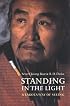 Standing in the Light: A Lakota Way of Seeing (American Indian Lives Series)