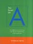 The Story of A: The Alphabetization of America from the New England Primer to the Scarlet Letter