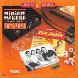 Vol. 2-Best of Miriam Makeba & Skylarks