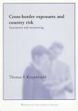 Review Woodhead Publishing  / Cross-Border Exposures and Country Risk: Assessment and Monitoring