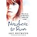 Nowhere to Run: Where Do You Go When There's Nowhere Left to Hide?