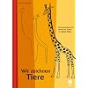 Wir zeichnen Tiere