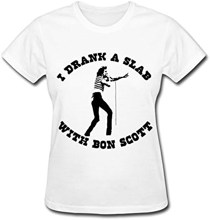 Womens I Drank A Slab With Bon Scott Cool T-shirt Fashion Printing