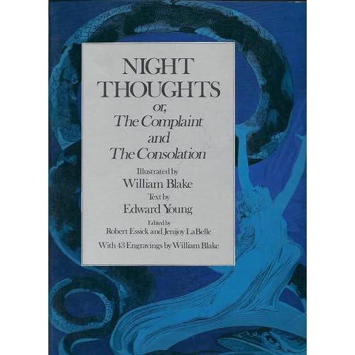 Night Thoughts: Or, the Complaint and the Consolation