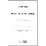 Abhandlungen zur Methode der kleinsten Quadratevon "Carl Friedrich Gauss"