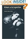 Women in the Inquisition: Spain and the New World