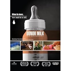 Donor Milk: The Documentary