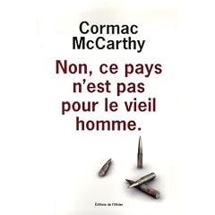 Non, Ce Pays n'est pas pour le Vieil Homme