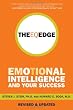 The EQ Edge: Emotional Intelligence and Your Success (JB Foreign Imprint Series - Canada.)