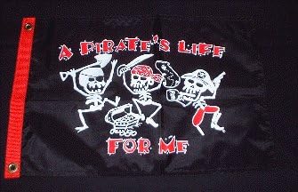 A Pirates Life for Me 12 x 18 Flag