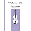 The ABCs of Viola for the Intermediate, Book 2
