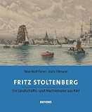 Produkt-Bild: Fritz Stoltenberg: Ein Landschafts- und Marinemaler aus Kiel