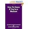 How To Know If You're A Medium