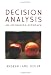 Decision Analysis: An Integrated Approach