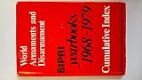 World armaments and disarmament : SIPRI yearbooks. 1968-1979. Cumulative index