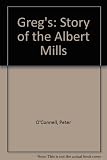 Greg's : the story of the Albert Mills