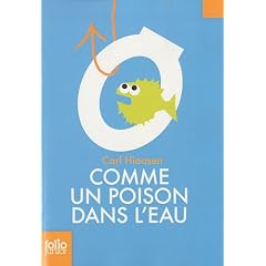 Comme un poison dans l'eau