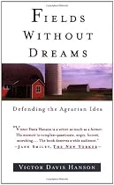 Fields Without Dreams: Defending the Agrarain Ideal