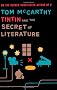 Tintin and the Secret of Literature