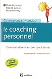acheter livre occasion Comprendre et pratiquer le coaching personnel - 2 éd - Comment devenir un bon coach de vie