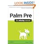 Palm Pre: The Missing Manual