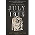 July 1914: Countdown to War