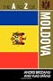 The A to Z of Moldova