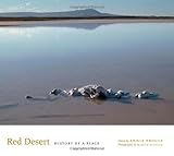 Red Desert : history of a place