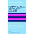 Oxford Handbook of Primary Care and Community Nursing (Oxford Handbooks in Nursing) by  Vari Drennan and Claire Goodman