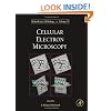 Cellular Electron Microscopy, Volume 79 (Methods in Cell Biology)