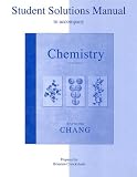 Student Solutions Manual to accompany Chemistry