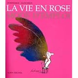 Vie En Rose Mode D'Emploi (La)par Dominique Glocheux