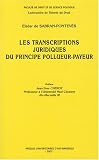Les transcriptions juridiques du principe pollueur-payeur